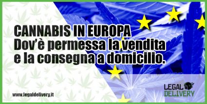 consegna a domicilio cannabis in europa